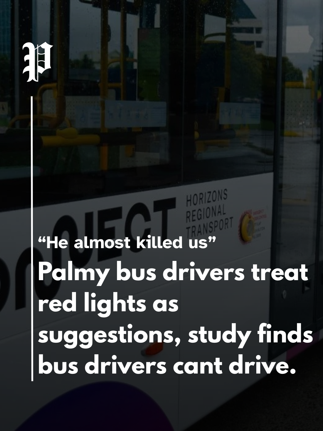 Palmy Bus Drivers Treat Red Lights As Suggestions